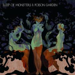 Sleep Of Monsters : II - Poison Garden
